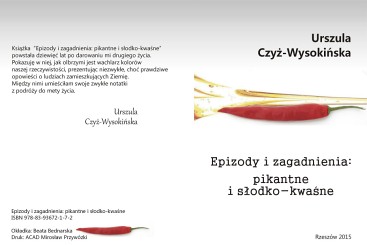 „Epizody i zagadnienia: pikantne i słodko-kwaśne”